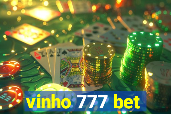 vinho 777 bet